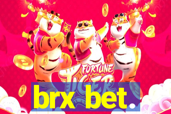 brx bet.