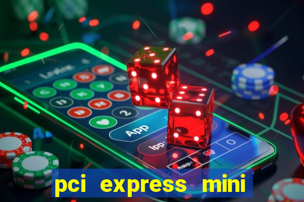 pci express mini card slot