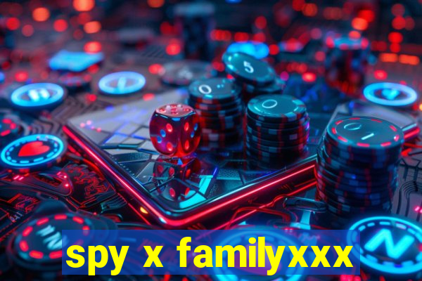 spy x familyxxx