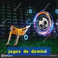 jogos de dominó para ganhar dinheiro