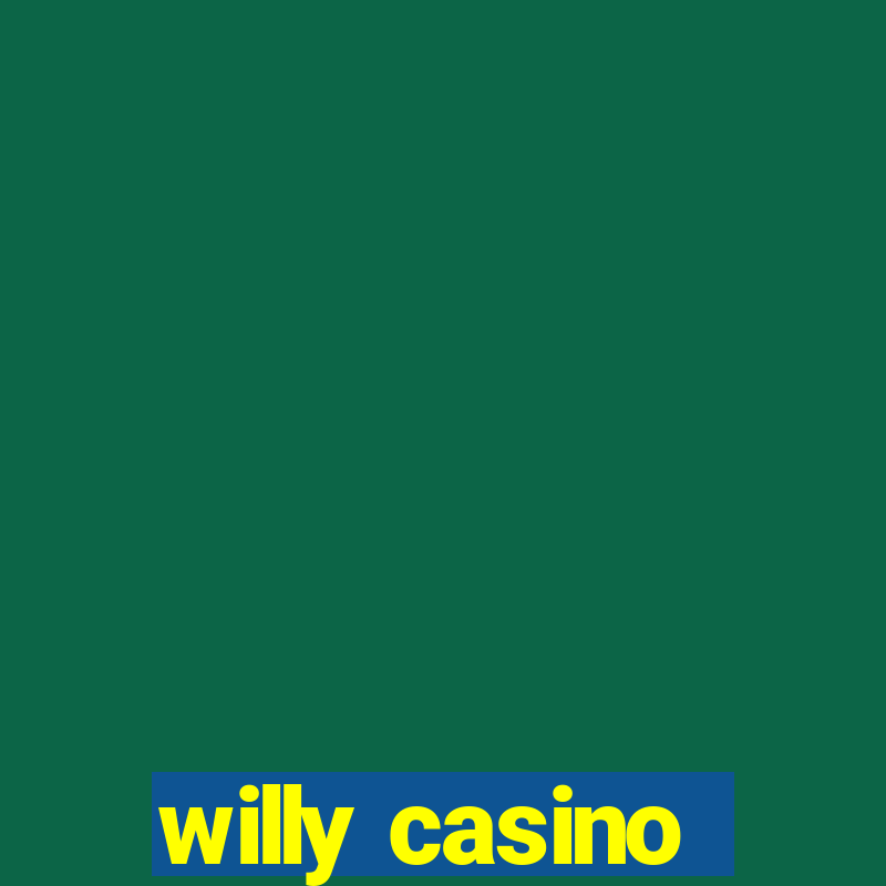 willy casino