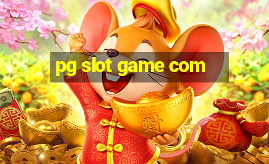 pg slot game com