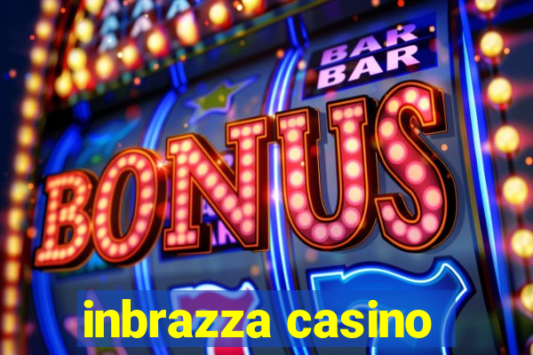 inbrazza casino