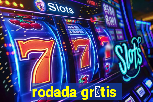 rodada gr谩tis