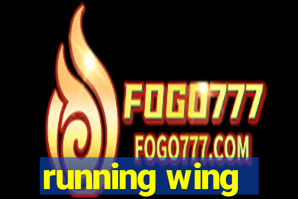 running wing