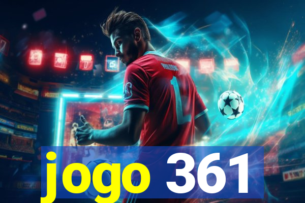 jogo 361