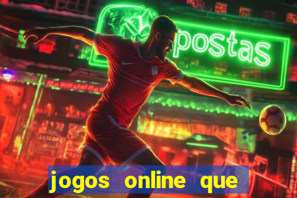 jogos online que pagam de verdade