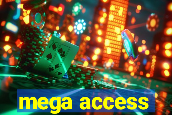 mega access