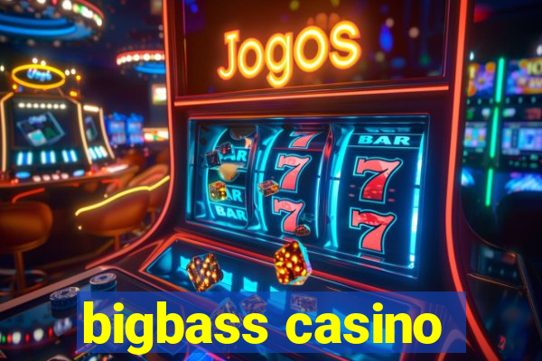 bigbass casino