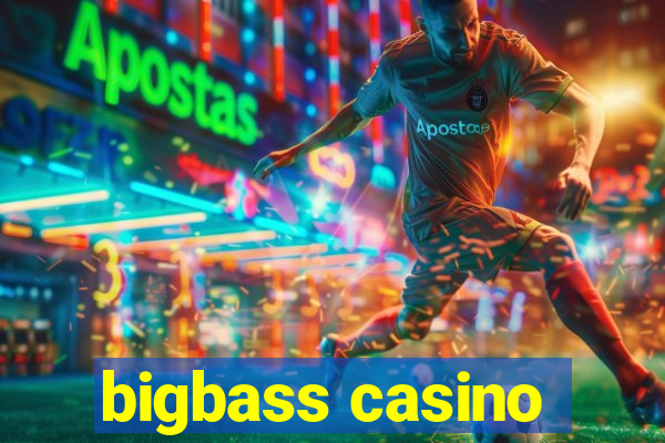 bigbass casino