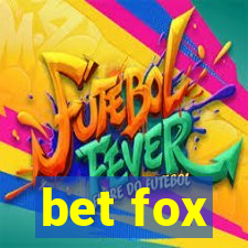 bet fox