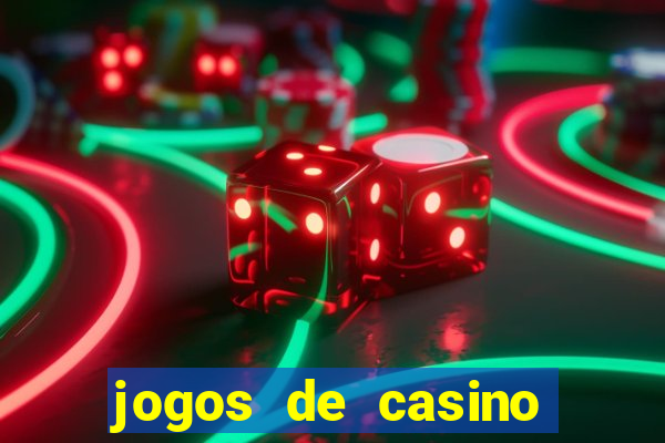 jogos de casino grátis slots machines