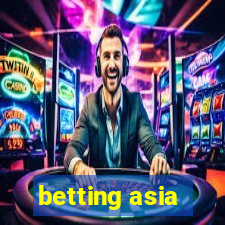 betting asia