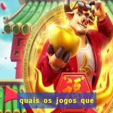 quais os jogos que paga dinheiro de verdade