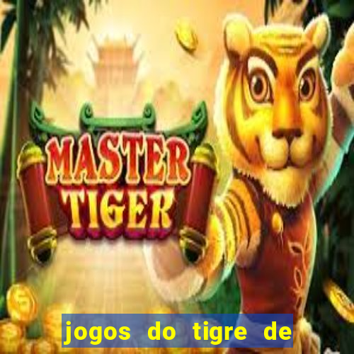 jogos do tigre de 5 reais