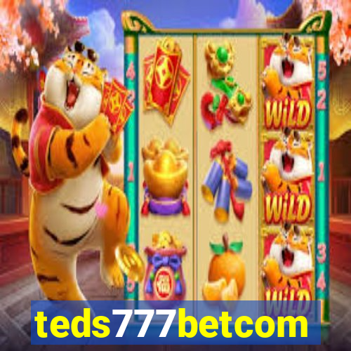 teds777betcom