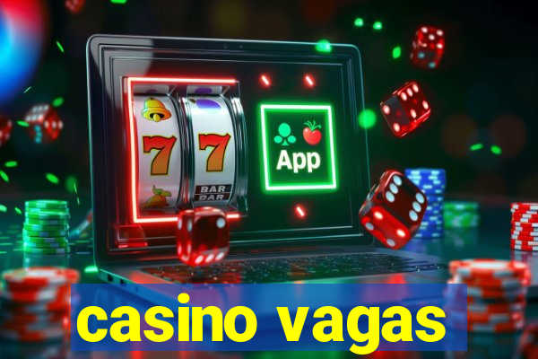 casino vagas