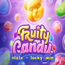 slots - lucky win casino games