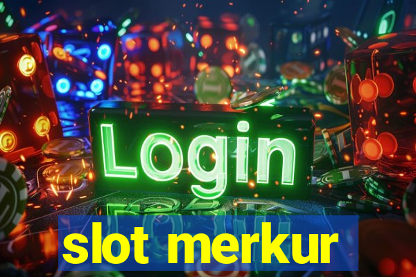 slot merkur