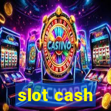 slot cash