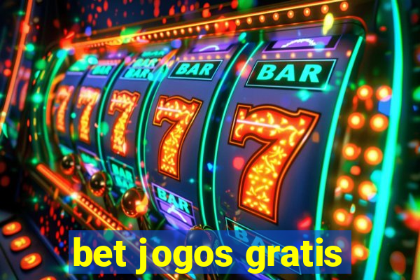 bet jogos gratis