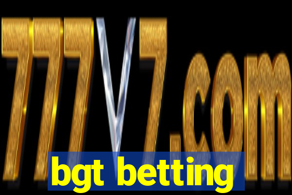 bgt betting