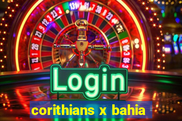 corithians x bahia