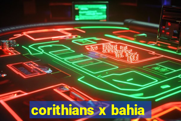 corithians x bahia