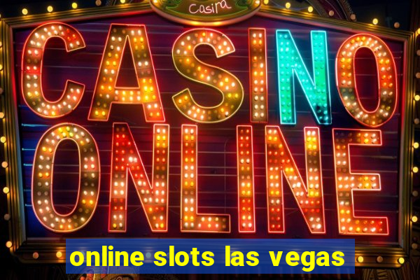 online slots las vegas