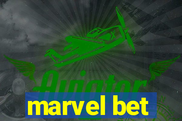 marvel bet