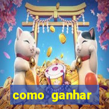 como ganhar dinheiro no slots