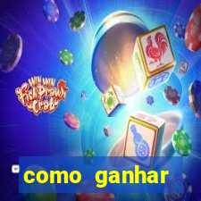 como ganhar dinheiro no slots