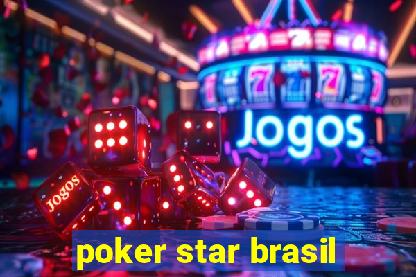 poker star brasil