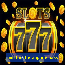 cod bo6 beta game pass