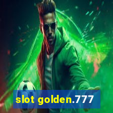 slot golden.777