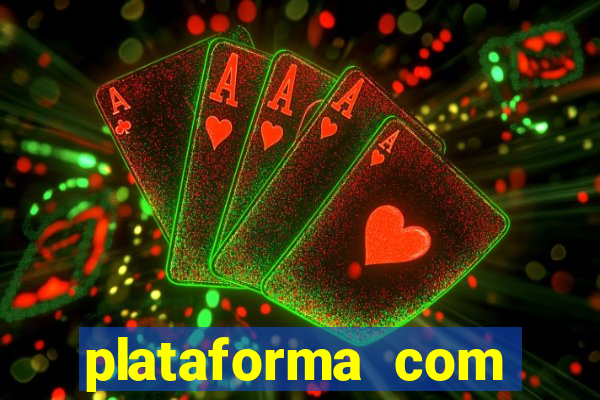 plataforma com bonus no cadastro sem deposito