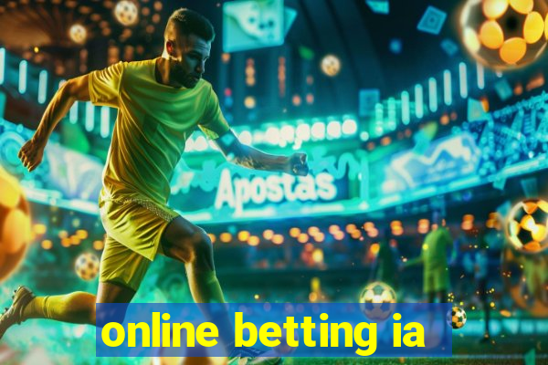 online betting ia