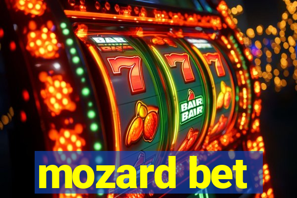 mozard bet