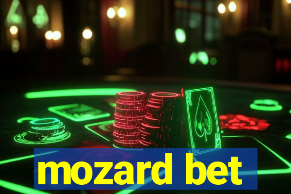 mozard bet