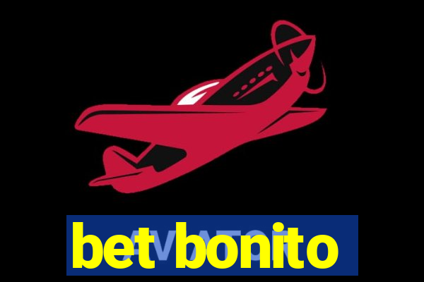 bet bonito