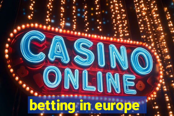 betting in europe