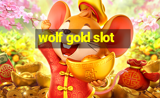 wolf gold slot