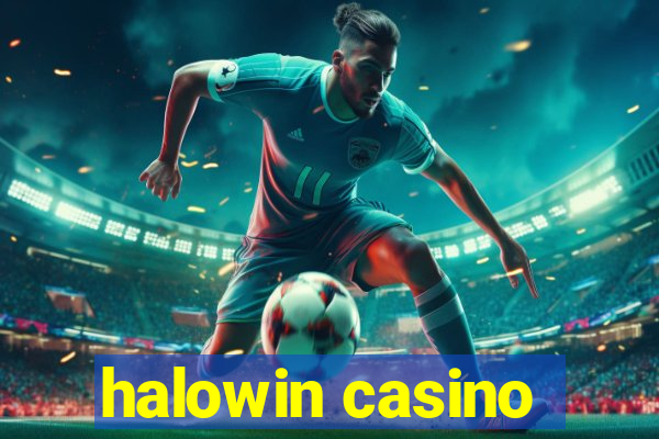 halowin casino