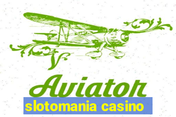 slotomania casino