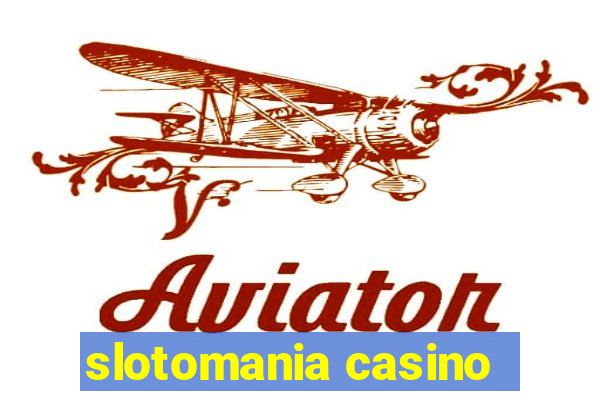 slotomania casino