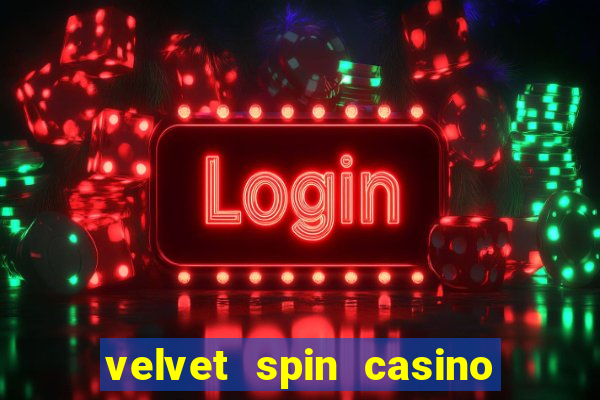 velvet spin casino no deposit bonus codes 2023