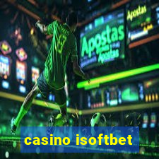 casino isoftbet