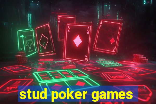 stud poker games