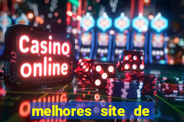 melhores site de apostas casino