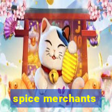 spice merchants